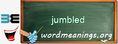 WordMeaning blackboard for jumbled